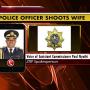 Police officer Shoots wife