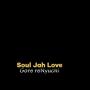 Soul Jah Love New Song