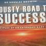 A DUSTY ROAD TO SUCCESS DOUGLAS MBOWENI CEO Econet journey
